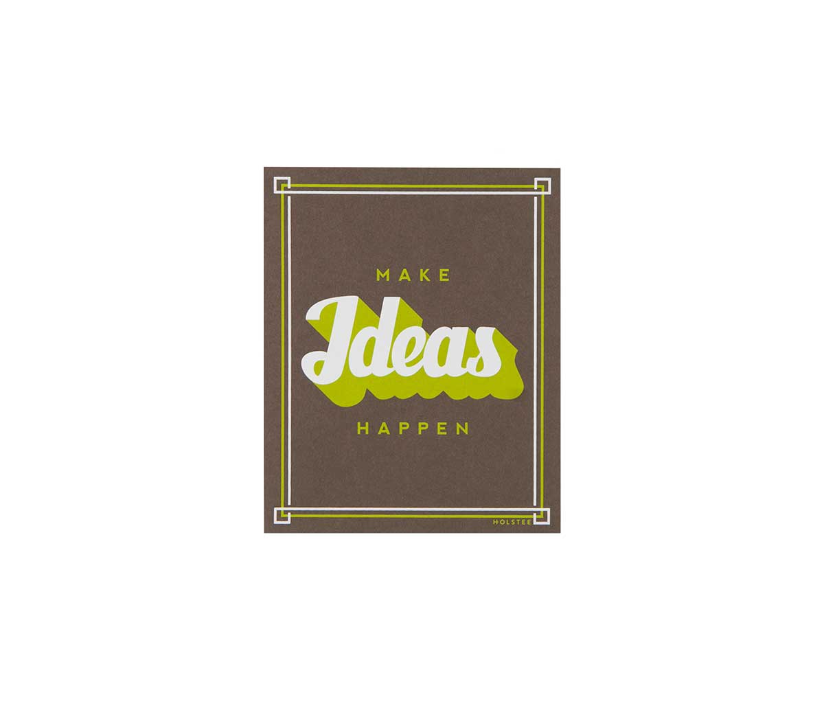 Impresión Make ideas happen 20x25 - Verde